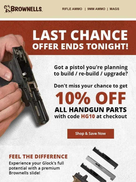 ENDS TODAY! Get 10% OFF handgun parts