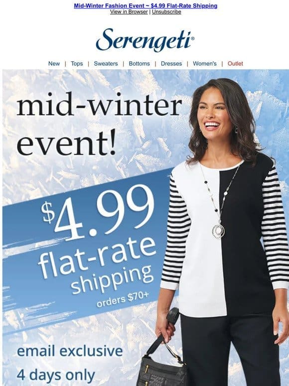 Elevate Your Wardrobe ~ $4.99 Mid-Winter Shipping Event ~ Shop Now