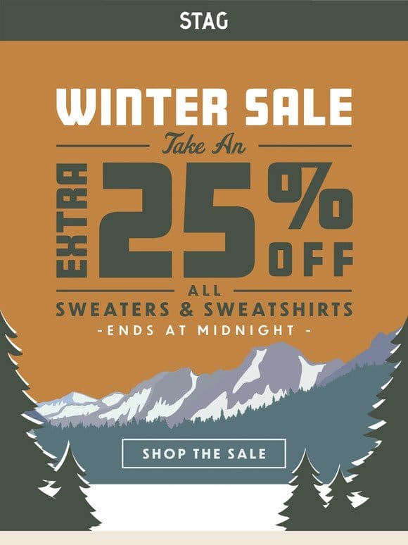 Ends Today: Extra 25% Off Sweaters & Sweatshirts