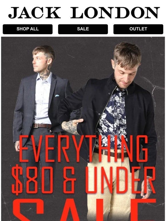 Everything $80 & under