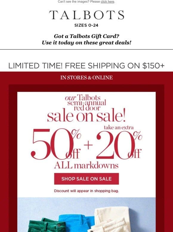 Extra 50% + 20% off all markdowns WON’T LAST LONG!