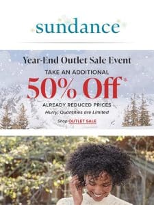 Extra 50% Off Outlet Is Happening NOW!