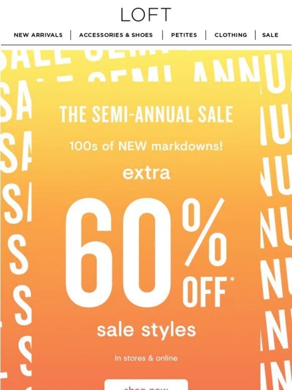 Extra 60% off 100s of NEW markdowns!