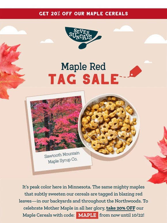 FINAL HOURS   Maple Red Tag Sale