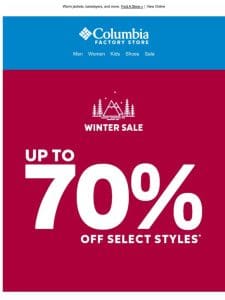 Factory Stores: Gear up with WINTER SALE!