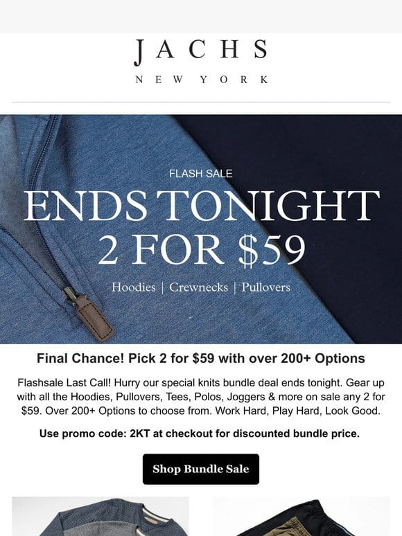 Final Chance! 2 for $59 Flashsale