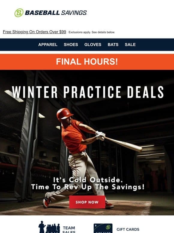 Final Hours For Winter Practice Deals!