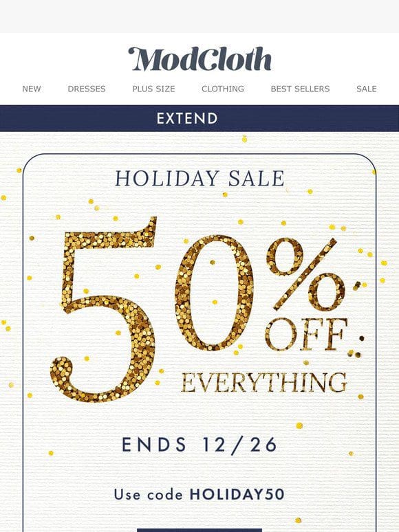 Final Hours for 50% Off EVERYTHING