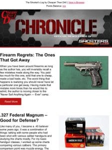 Firearm Regrets， .327 Federal Mag. Good for Defense， Top 10 Cowboy Rimfires and More!