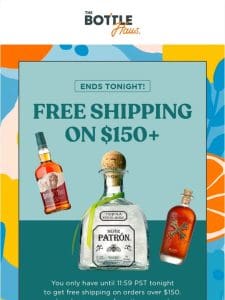 Free shipping ends tonight