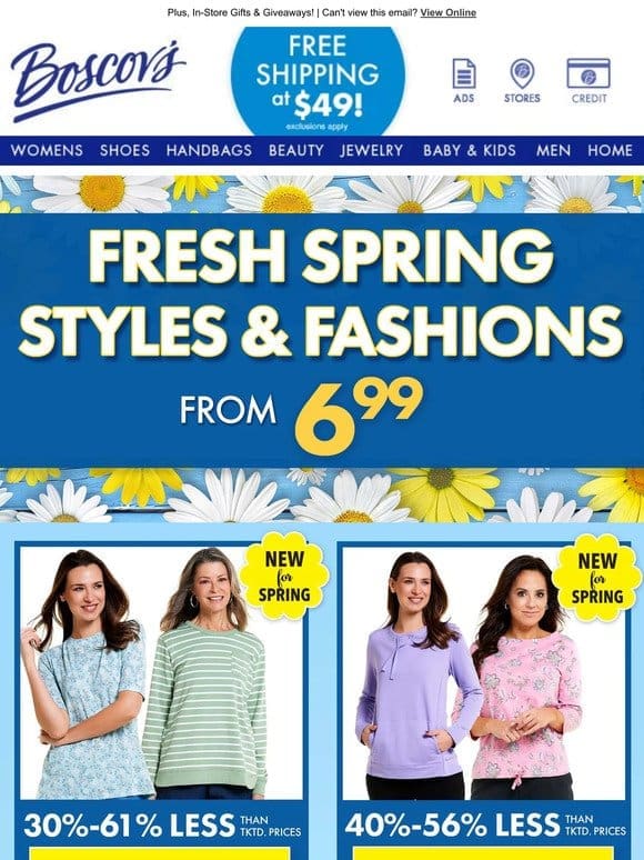 Fresh Spring Styles From $6.99