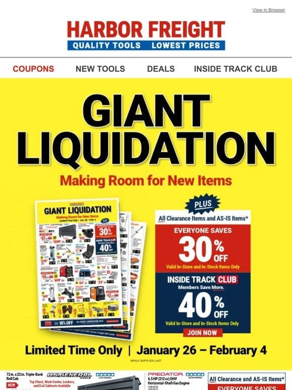 GIANT LIQUIDATION SALE: Whatever You Do， Do It for Less， Now Thru 2/4!