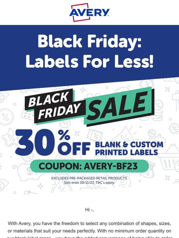 Get 30% Off With Our Black Friday Sale