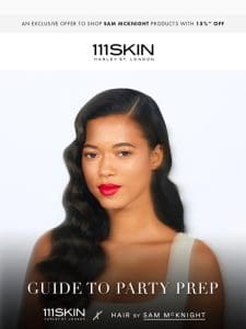 Get glowing this holiday season with 111SKIN x Sam Mcknight