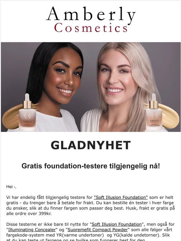 Gladnyhet! Gratis foundation testere tilgjengelig nå!