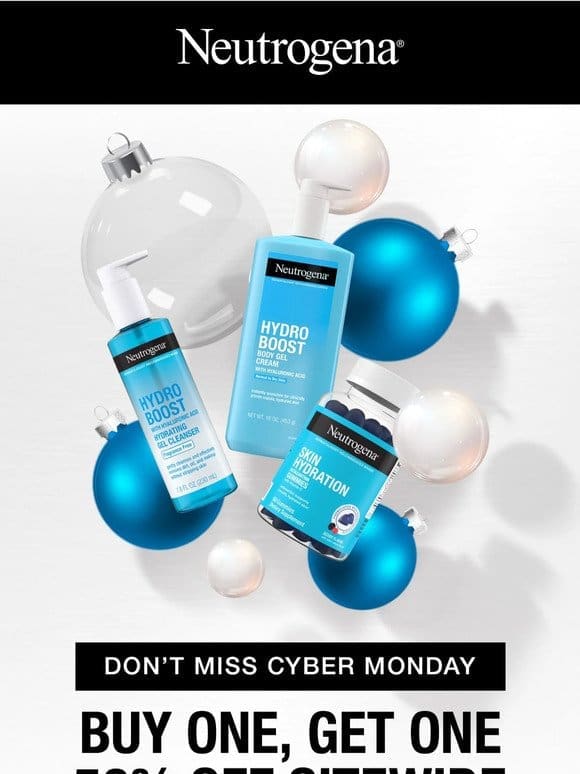 Glowing， Glowing， Cyber Monday BOGO is Almost Gone!