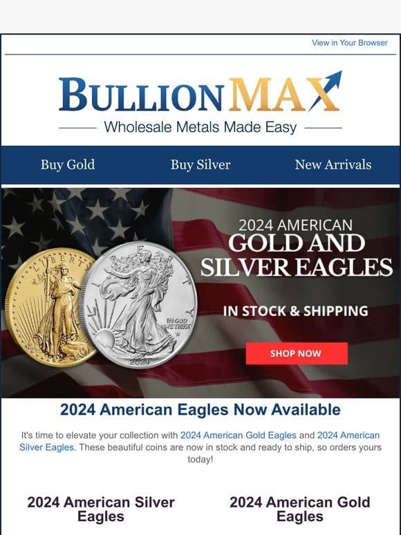 Grab Your 2024 American Eagle Coins Today!