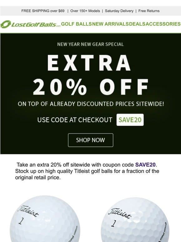 Half off retail prices + Extra 20% off all Titleist