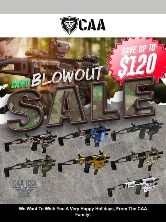 Happy Holidays! Up to $120 Off Camos – Limited Supply