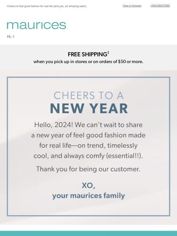 Happy New Year， from your maurices fam