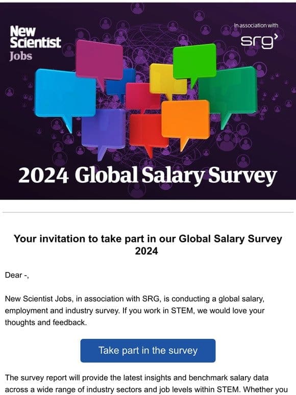 Have your say in the New Scientist Jobs 2024 Salary Survey