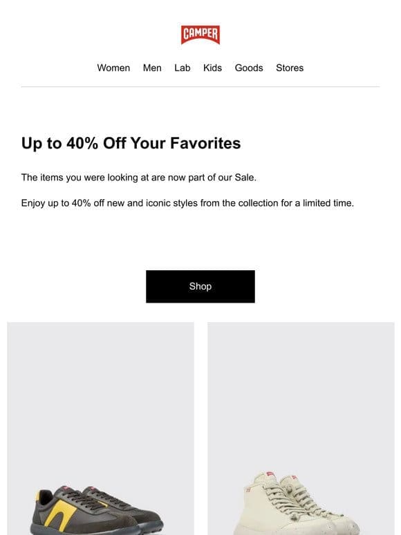 Hey， Enjoy Up to 40% Off Your Favorite Styles