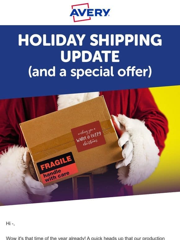 Holiday Shipping Update (And a special offer)