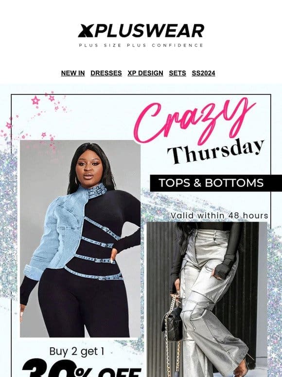 Hurry， only 30% OFF on Crazy Thursday! Get beautiful Tops and bottoms