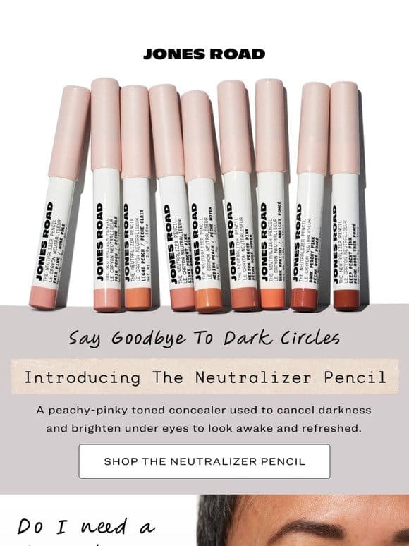 Introducing The Neutralizer Pencil