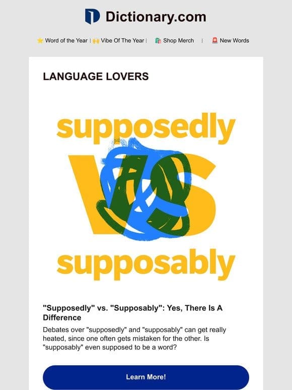 Is “Supposably” Supposed To Be A Word?