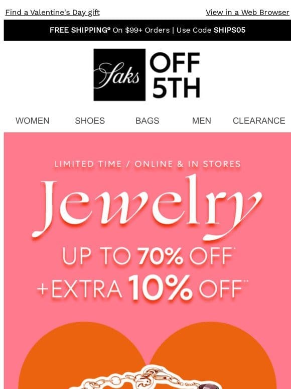 Jewelry is up to 70% OFF + 10% OFF right now