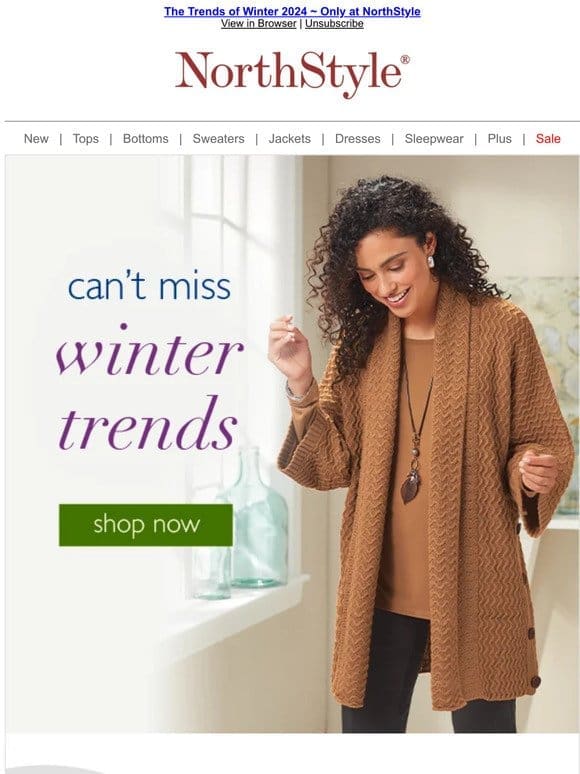 Just For You ~ Winter’s Hottest 2024 Trends ~ Shop Now!