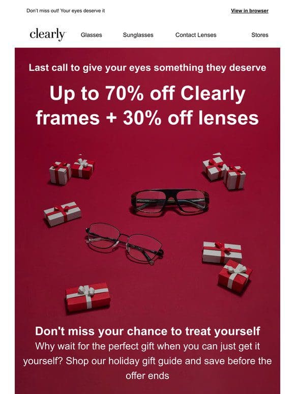 LAST CALL: Up to 70% off Clearly + 30% off lenses