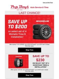 LAST CHANCE: Save $200 on Michelin