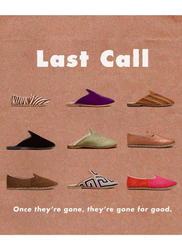 Last Call is LIVE   Low Stock， Lower Prices!