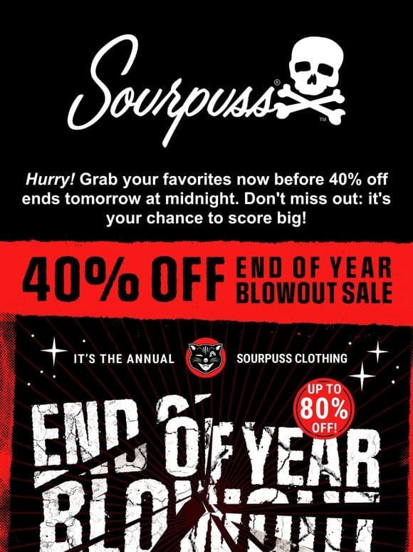 Last Chance   Enjoy 40% Off All Sale Items!