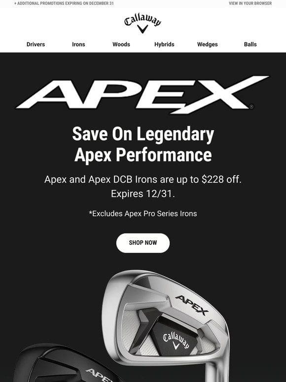 Last Chance To Save On Apex Irons!!