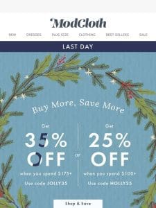 Last Day， Babe   Save Up To 35%