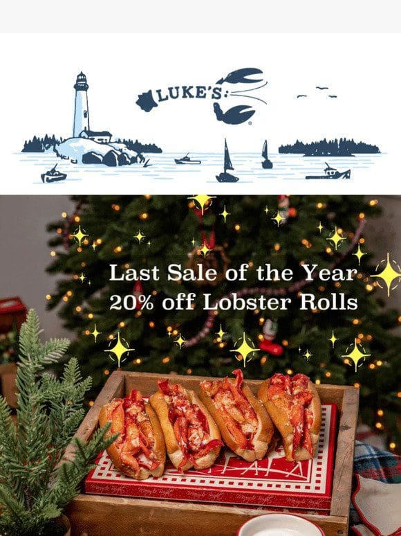 Last Sale of 2023: 20% Off Lobster Rolls