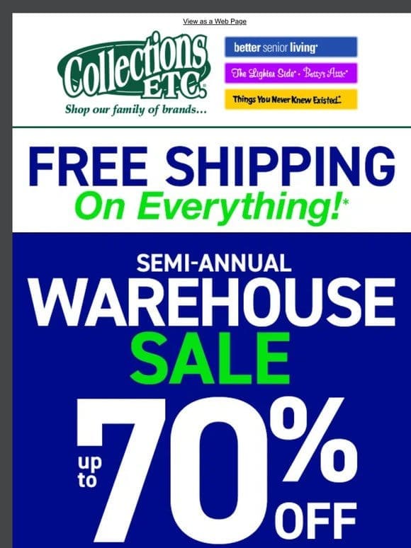 Last call for our Semi-Annual Warehouse Sale