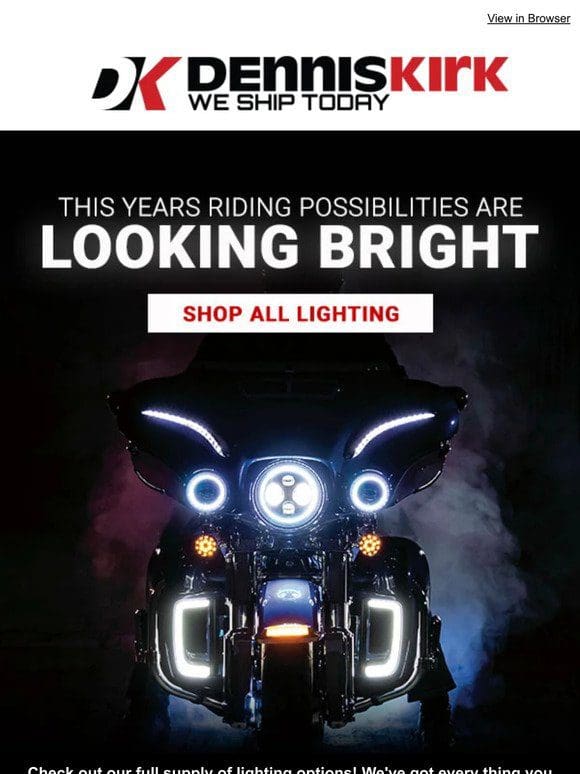 Light it Up! Top Lighting Brands at denniskirk.com!