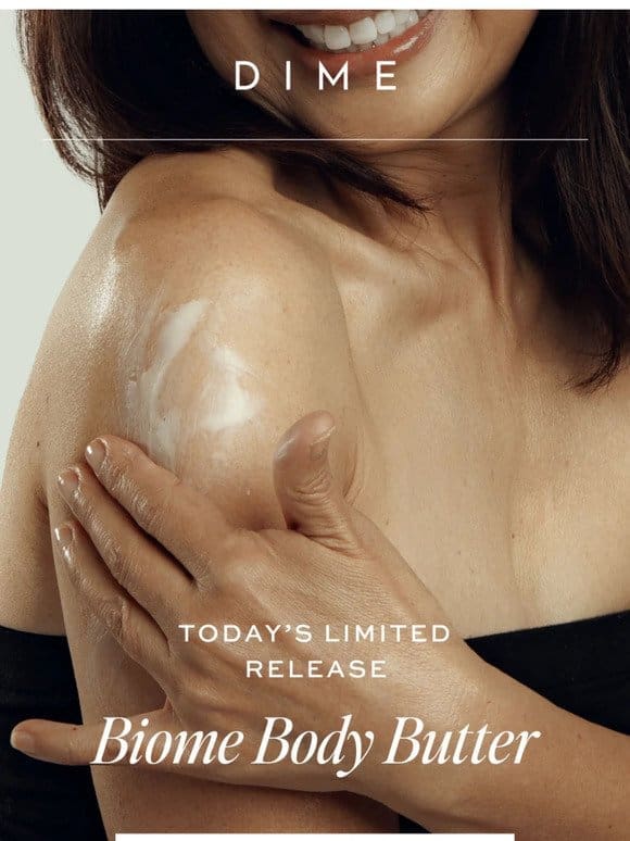 Meet Biome Body Butter