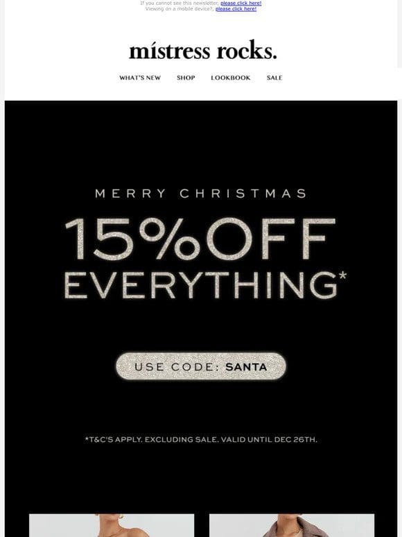 Merry Early Christmas: get 15% off everything