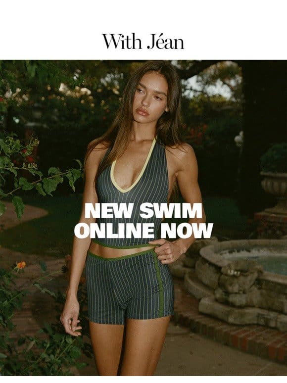 NEW SWIM ONLINE NOW