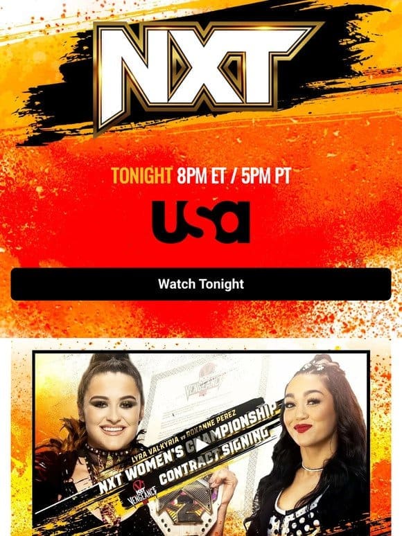 NXT Preview: Lyra Valkyria and Roxanne Perez to sign their Vengeance Day match contract!