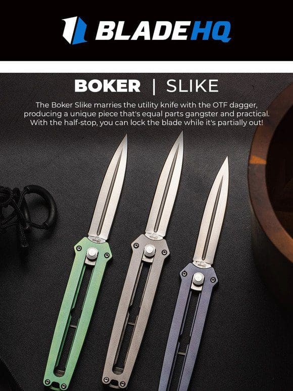 New OTF arrivals from Boker now available!