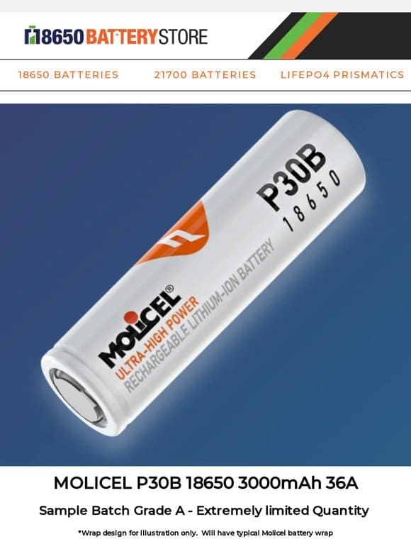 New Release – Molicel P30B 18650 + Join our new Facebook Group!