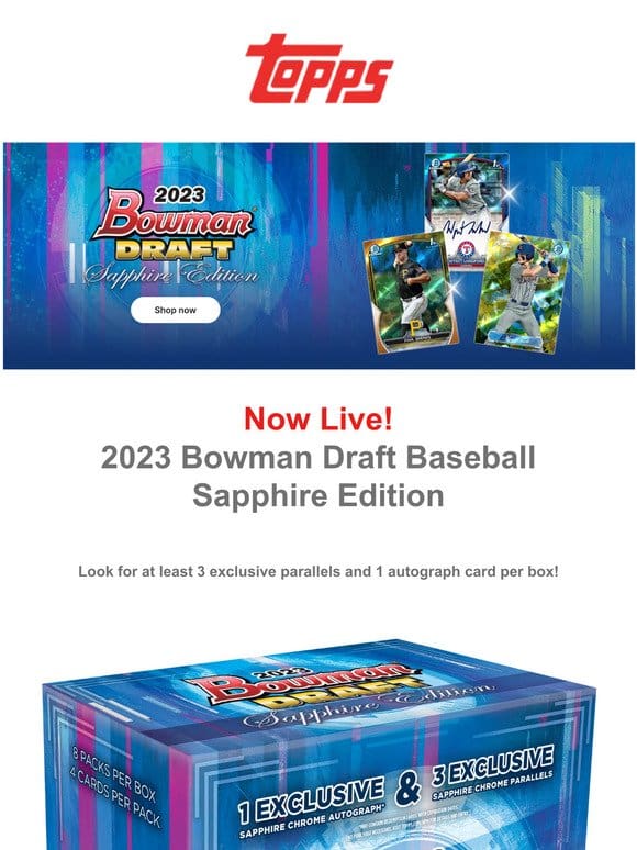 Now Live: 2023 Bowman Draft Sapphire!