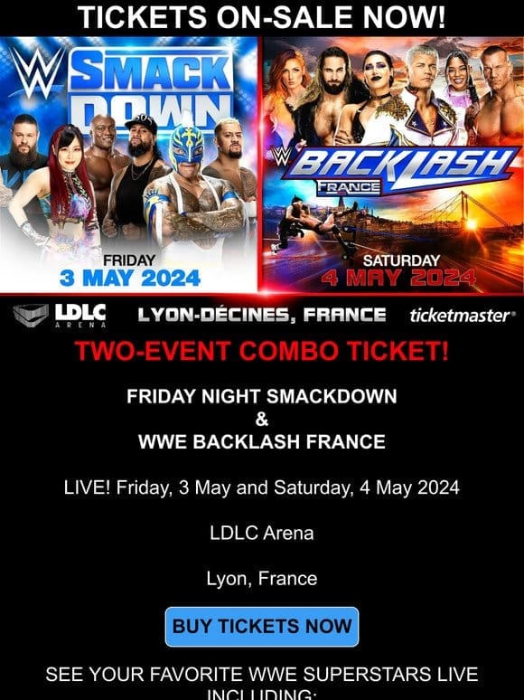 ON-SALE NOW! WWE BACKLASH FRANCE and Friday Night SmackDown