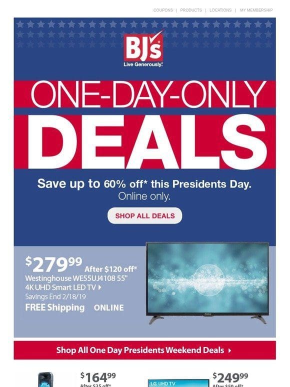 One day only — Presidents Day savings